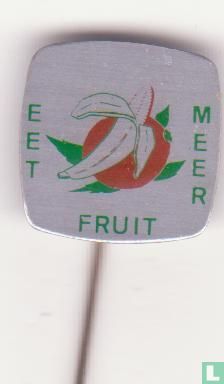 eet meer fruit