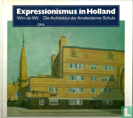 Expressionismus in Holland - Afbeelding 1