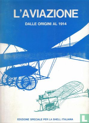 L'Aviazione dalle origini al 1914 - Bild 2