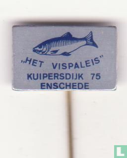 "Het Vispaleis" Kuipersdijk 75 Enschede