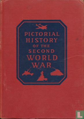 Pictorial History of the Second World War - Image 1