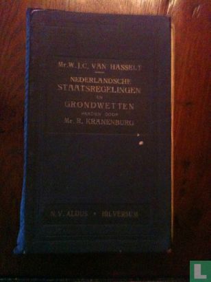 Verzameling van Nederlandsche staatsregelingen en grondwetten - Afbeelding 1