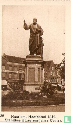 Haarlem, Hoofdstad N.H. , Standbeeld Laurens Jansz.Coster.