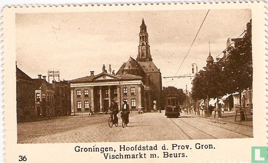 Groningen, Hoofdstad d. Prov. Gron. Vischmarkt m. Beurs.