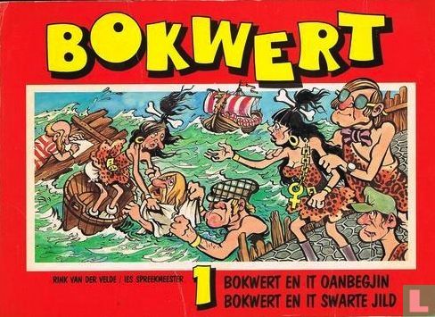 Bokwert en it oanbegjin + Bokwert en it swarte jild - Image 1
