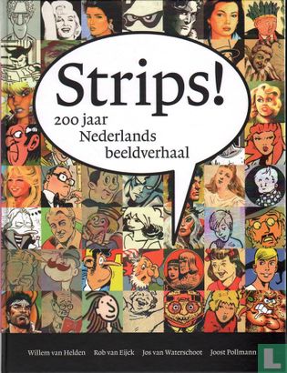 Strips! - 200 jaar Nederlands beeldverhaal - Afbeelding 1