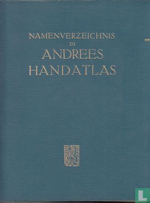 Namenverzeichnis zu Andrees Handatlas   - Afbeelding 1