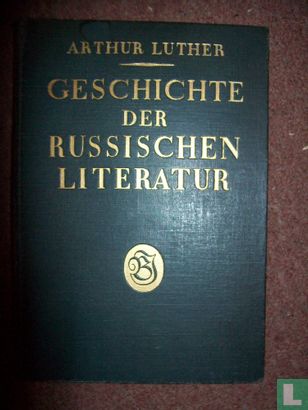 Geschichte der Russischen Literatur  - Afbeelding 1