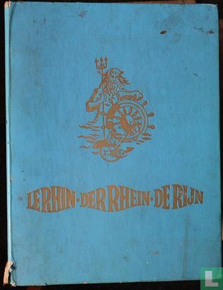 Le Rhin - Der Rhein - De Rijn - Image 1