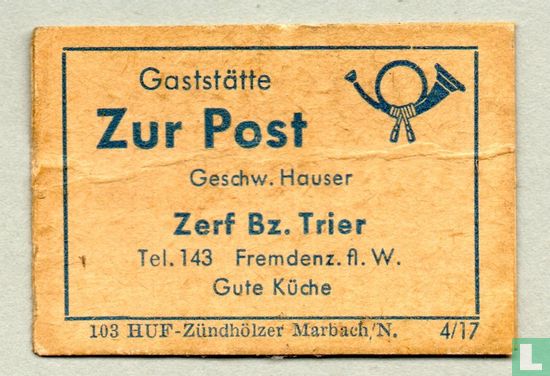 Gaststätte Zur Post - Geschw. Hauser