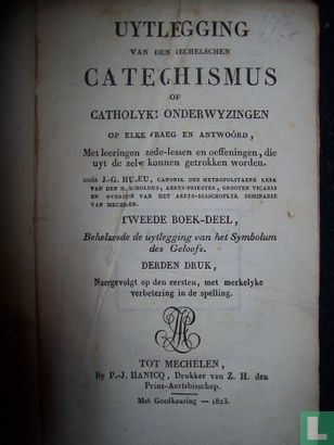 Uytlegging van den Mechelsen Catechismus of Catholyke Onderwyzingen tweede boek-deel - Image 3