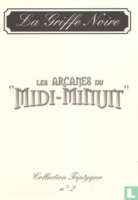 Les arcanes du "Midi-Minuit"  - Afbeelding 2