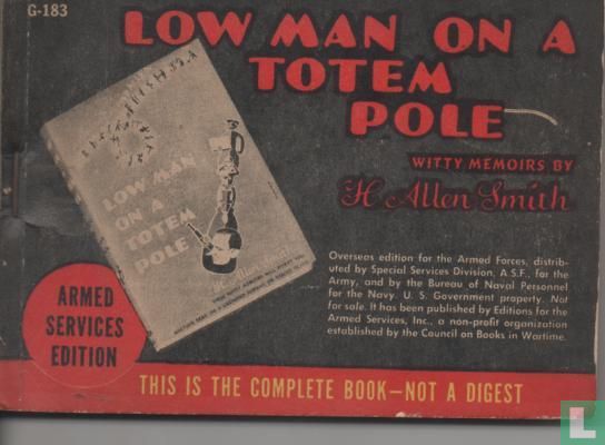 Low Man on a totem pole  - Afbeelding 1