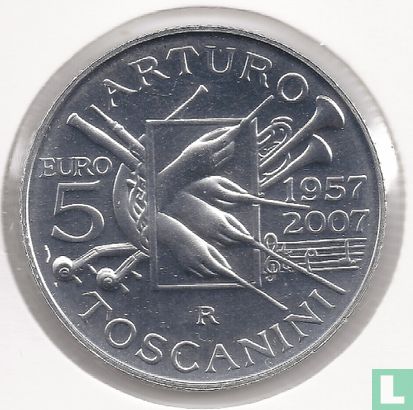 Italien 5 Euro 2007 "50th anniversary of the death of Arturo Toscanini" - Bild 1