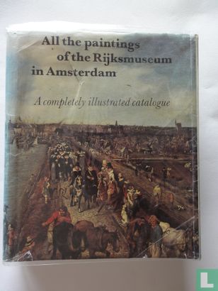 All the Paintings of the Rijksmuseum in Amsterdam - Image 1