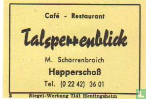 Café Restaurant Talsperrenblick - M.Scharrenbroich