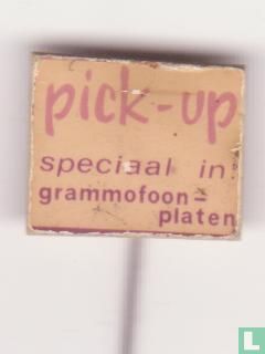 Pick-Up speciaal in grammofoon-platen