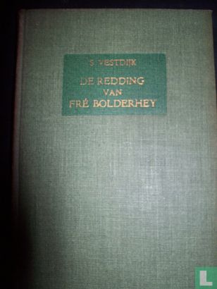 De redding van Fré Bolderhey - Image 1