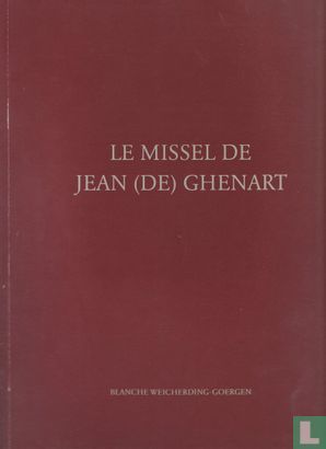 Le missel de Jean (de) Ghenart - Afbeelding 1