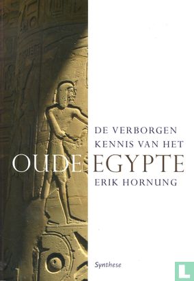 De Verborgen Kennis van het Oude Egypte - Image 1