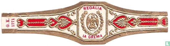 Regalia La Grema   - Image 1