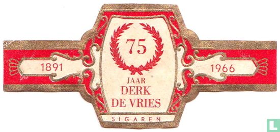 75 jaar Derk de Vries sigaren - 1891 - 1966 - Image 1