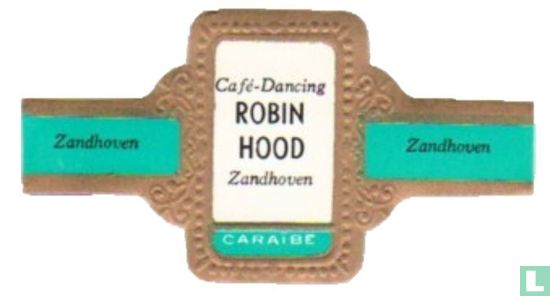 Café-Dancing Robin Hood Zandhoven - Zandhoven - Zandhoven - Image 1