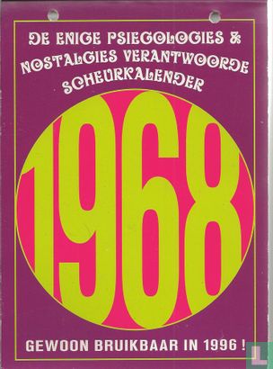 De enige psiegologies & nostalgies verantwoorde scheurkalender 1968 - Image 1