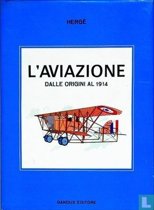 L'Aviazione dalle origini al 1914 - Bild 1