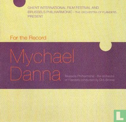 For the record: Mychael Danna - Afbeelding 1