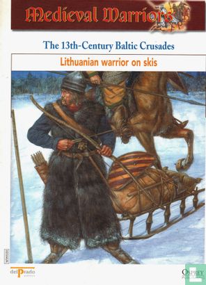 Lithuanian warrior on skis The 13th Century Baltic Crusades - Afbeelding 3