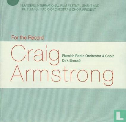 Craig Armstrong: For the record - Afbeelding 1