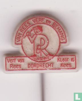 Van Rees verf en behang Dordrecht Tel. 4130-8919 Verf van Rees Klaar is Kees [rouge sur blanc]