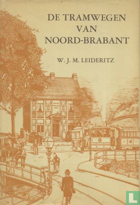 De tramwegen van Noord-Brabant - Afbeelding 1