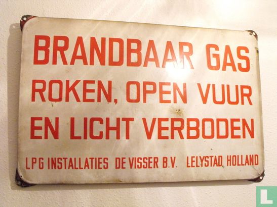 Emaillen bord 'Brandbaar gas ... De Visser B.V. Lelystad' - Image 1