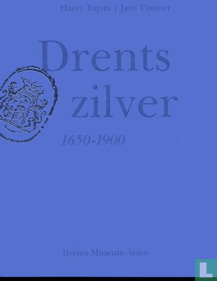 Drents zilver 1650 - 1900 - Afbeelding 1