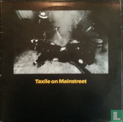 Taxile on Mainstreet - Afbeelding 1