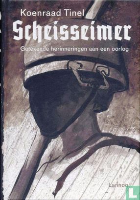 Scheisseimer - Getekende herinneringen aan een oorlog - Bild 1