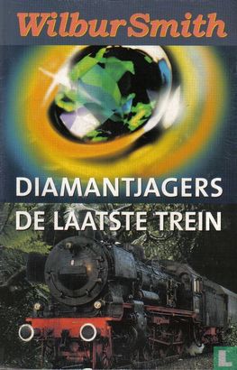 Diamantjagers + De laatste trein - Bild 1