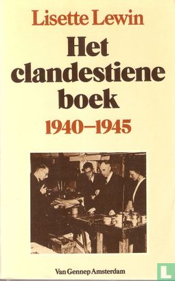 Het clandestiene boek 1940-1945 - Afbeelding 1