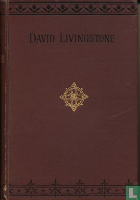 The personal Life of David Livingstone L.L.D. D.C.L. F.R.S. - Afbeelding 1