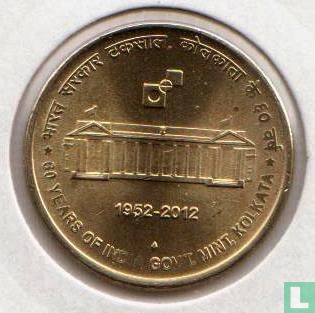 Indien 5 Rupien 2012 (Mumbai) "60th Anniversary of the Kolkata Mint" - Bild 1