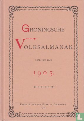 Groningsche Volksalmanak 1905 - Afbeelding 1