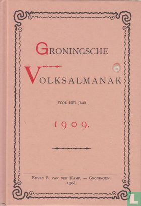 Groningsche Volksalmanak 1909 - Image 1