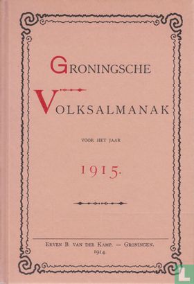 Groningsche Volksalmanak 1915 - Image 1