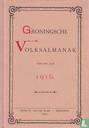 Groningsche Volksalmanak 1916 - Image 1