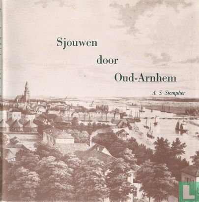 Sjouwen door Oud-Arnhem - Image 1