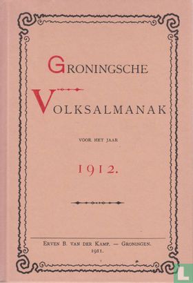 Groningsche Volksalmanak 1912 - Image 1