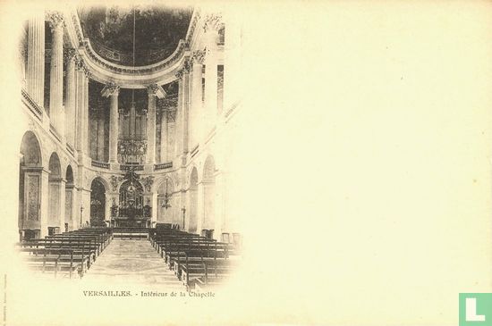 VERSAILLES. - Intérieur de la Chapelle - Afbeelding 1
