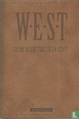 W.E.S.T. - Guide de lecture de la serie - Afbeelding 1